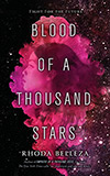 Blood of a Thousand Stars